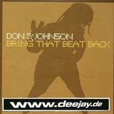 Don & Johnson - Bring That Beat Back