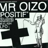 Mr Oizo - Positif
