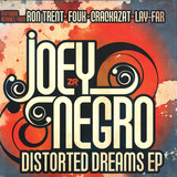 Joey Negro - Distorted Dreams EP