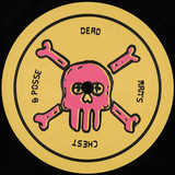 Dead Man's Chest - Dead Man's Chest & Posse