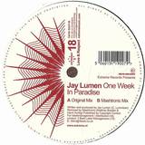 Jay Lumen - One Week In Paradise