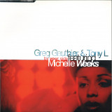 Greg Gauthier & Tony L feat Michelle Weeks - By Your Side