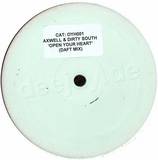 Axwell & Dirty South - Open Your Heart