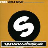 Fuel - Do For Love