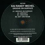 Kai Randy Michel - Groove On Surface 2x12"
