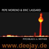 Pepe Moreno & Eric Lassard - Pitchblack/mother 10"
