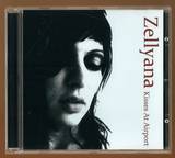 Zellyana - Kisses At Airport (in The Mix)