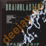 Brainblaster - Space Trip