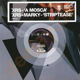 Xrs & Dj Marky - A Mosca/ Striptease
