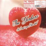 The Yorkers - All I Want Is You