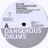 Dj Aziz - No Competition