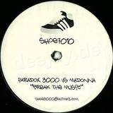 Paradox 3000 Vs. Madonna - Break The Music