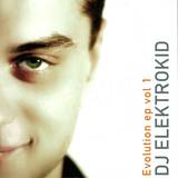Dj Elektrokid - Evolution Ep *1*
