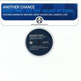 Another Chance - Everytime I See Her