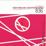 Fuzzy Hair - Mad World