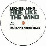 Michael Mind - *2* Ride Like The Wind