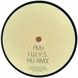 Avh - I.w.y.s. (remix)