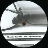 Shakin Bandits - Liquid Dancer