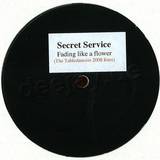 Secret Service - Fading Like A Flower