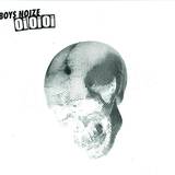 Boys Noize - Oi Oi Oi *rmx*