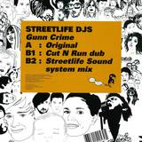 Street Life Djs - Gunn Crime