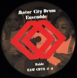 Motor City Drum Ensemble - Raw Cuts 3 / 4