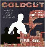 Coldcut - True Skool