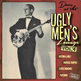 Professor Bop Presents - Down At The Ugly Men's Lounge Vol.4