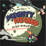 CHMIELIX - Mighty Wicked Even Mightier