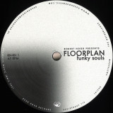 Robert Hood pres Floorplan - Funky Souls