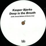 Kasper Björke - Deep Is The Breath