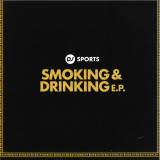 DJ Sports - Smoking & Drinking EP