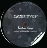 Bastian Knopp - Swizzle Stick Ep