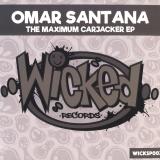 Omar Santana - The Maximum Carjacker EP