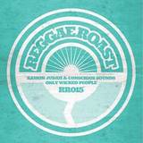 Ramon Judah, Conscious Sounds - Only Wicked People