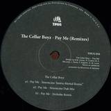 The Cellar Boyz - Pay Me Back Remixes