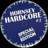 Hornsey Hardcore Aka Jerome Hill - Get Busy / Pressure
