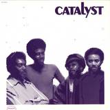 Catalyst - Catalyst