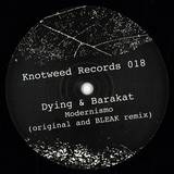 Dying & Barakat - Modernismo E.p.