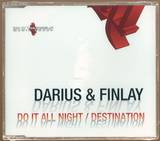 Darius & Finlay - Do It All Night / Destination *mcd*