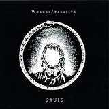 Worker Parasite - Druid