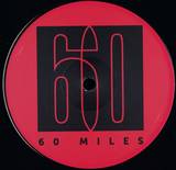 60 Miles - Million Dollar What