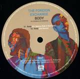 The Foreign Exchange - Body
