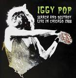 Iggy Pop - Search And Destroy - Live In Chicago 1988