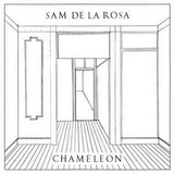 Sam De La Rosa - Chameleon