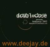 Delacy Vs. Kid Creme - Hideaway2002