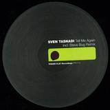 Sven Tasnadi - Tell Me Again