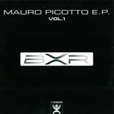 Mauro Picotto - Ep Volume 1