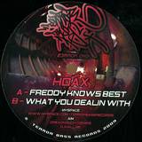 Hoax - Freddie Knows Best