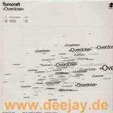 Dj Tomcraft - Overdose